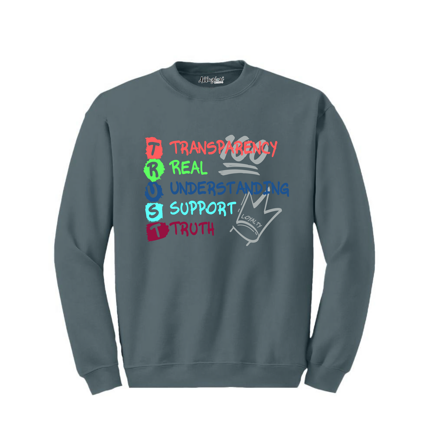 T.R.U.S.T - Crewneck Sweatshirt