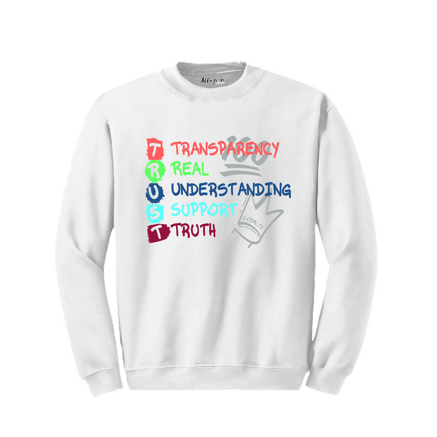 T.R.U.S.T - Crewneck Sweatshirt