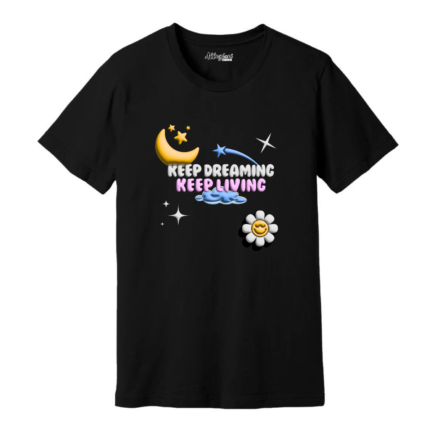 Keep Dreaming - Puff Print Unisex T-Shirt