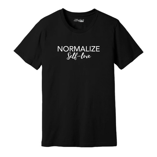 Normalize self love - Unisex T-Shirt