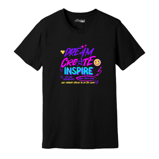 Dream Create Inspire - Unisex T-Shirt