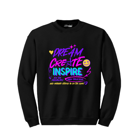 Dream Create Inspire - Crewneck Sweatshirt