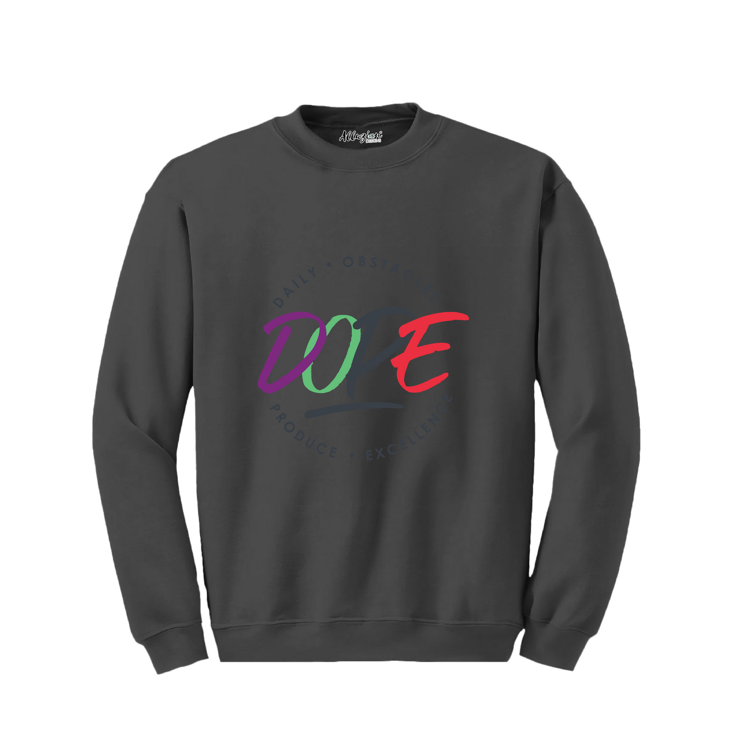 D.O.P.E. OG - Crewneck Sweatshirt