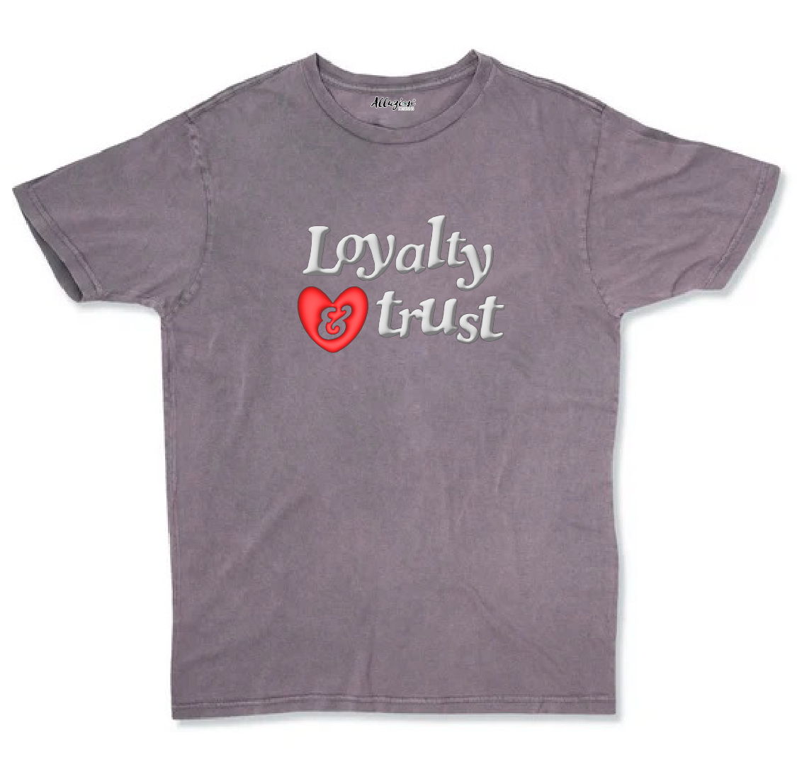 Loyalty & Trust - Vintage Tees Puff Print