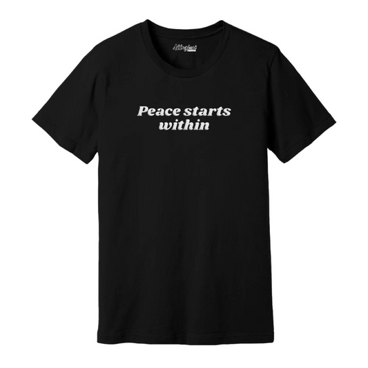 Peace Starts Within - Puff Print Unisex T-Shirt