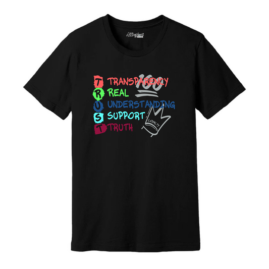 T.R.U.S.T - Unisex T-Shirt