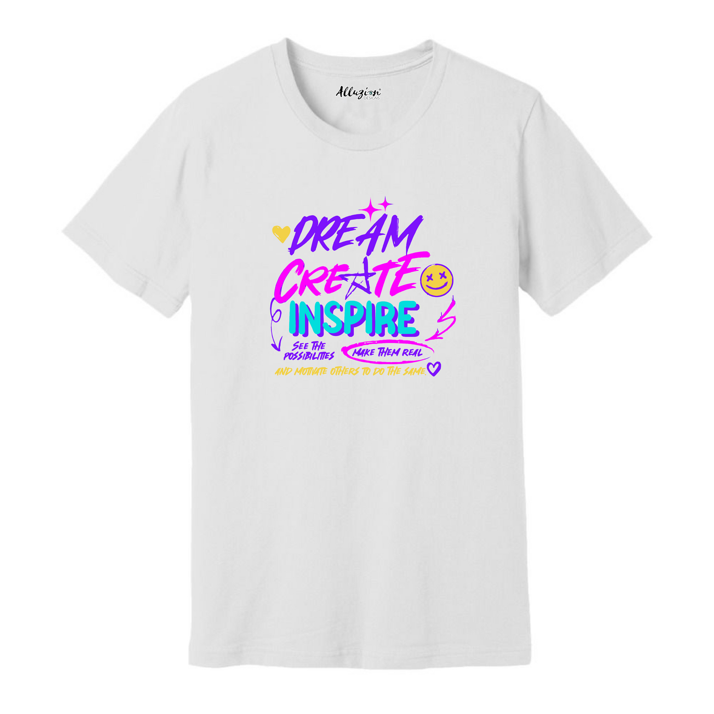 Dream Create Inspire - Unisex T-Shirt