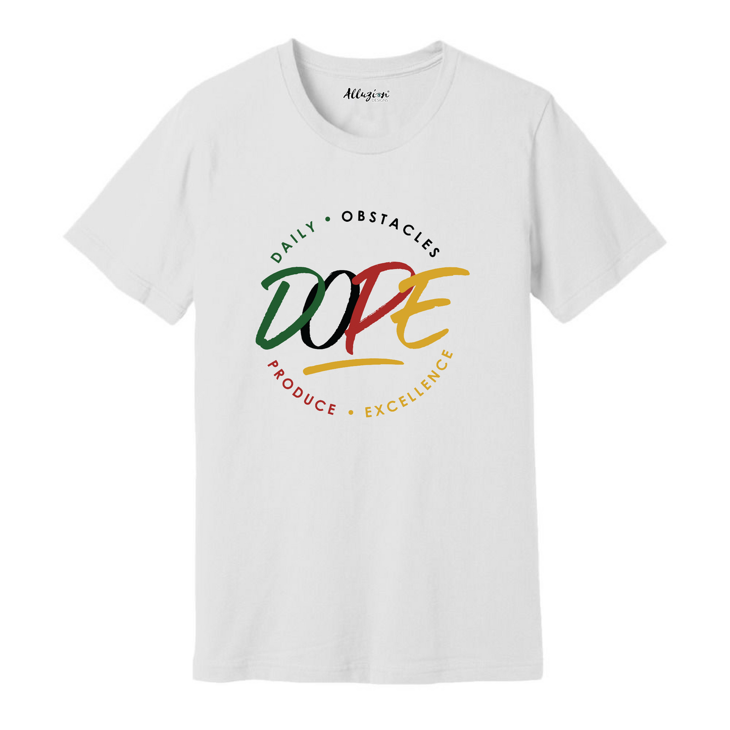 D.O.P.E - Unisex T-Shirt Juneteenth Edition