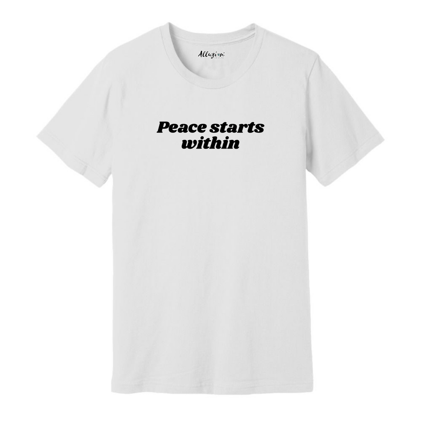 Peace Starts Within - Puff Print Unisex T-Shirt