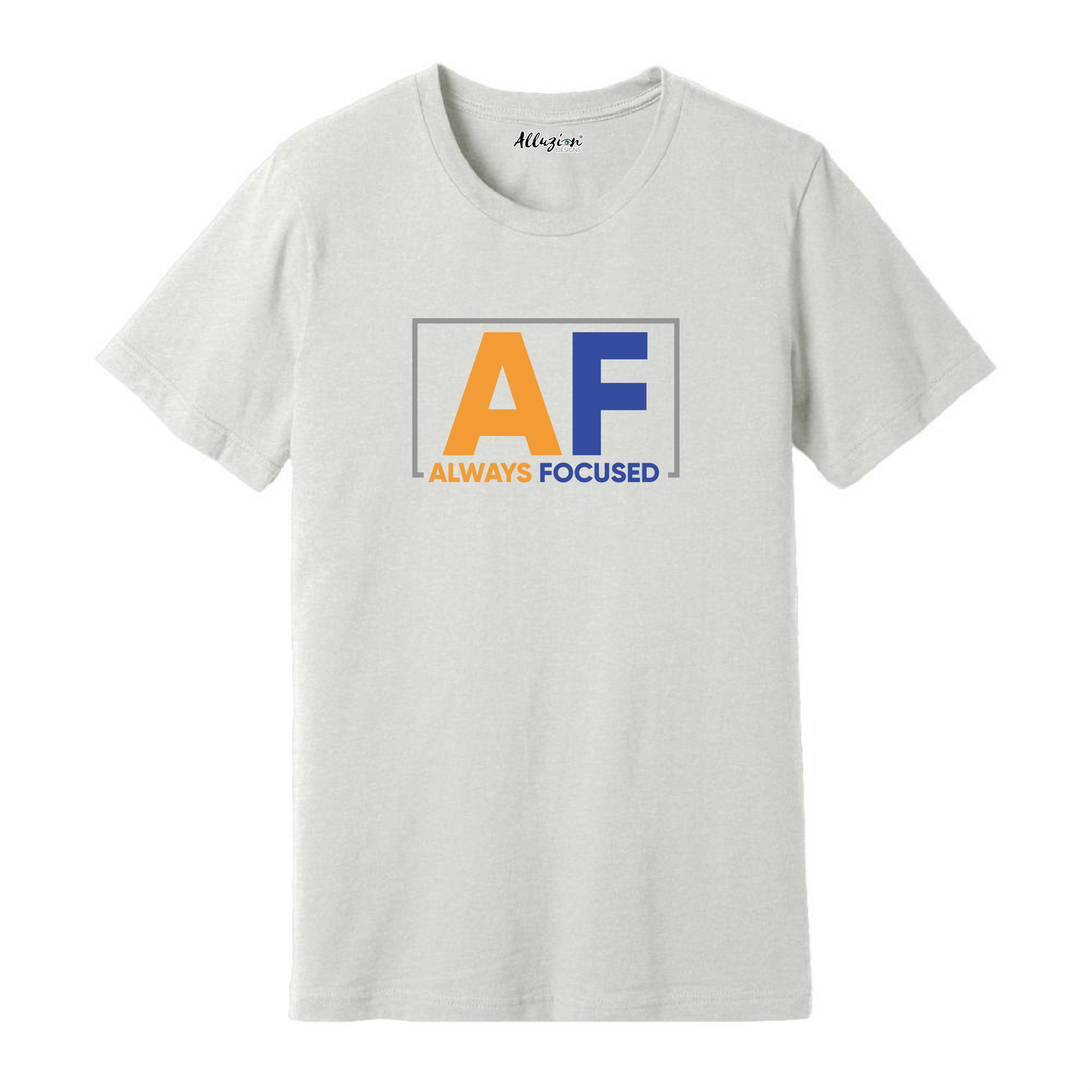 Always Focused Multicolored V2 - Unisex T-Shirt