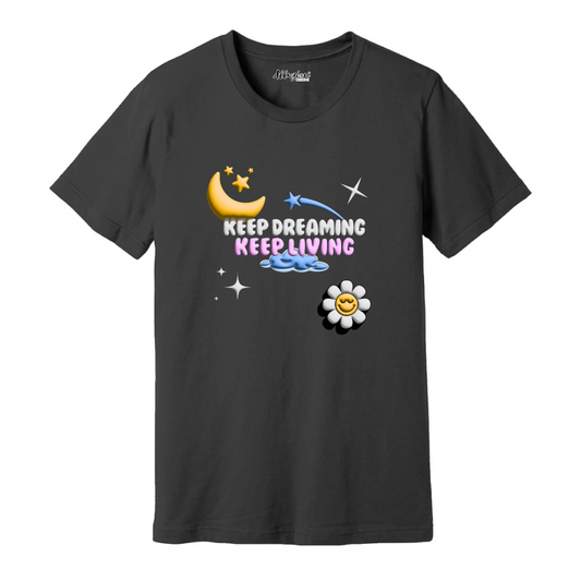 Keep Dreaming - Puff Print Unisex T-Shirt