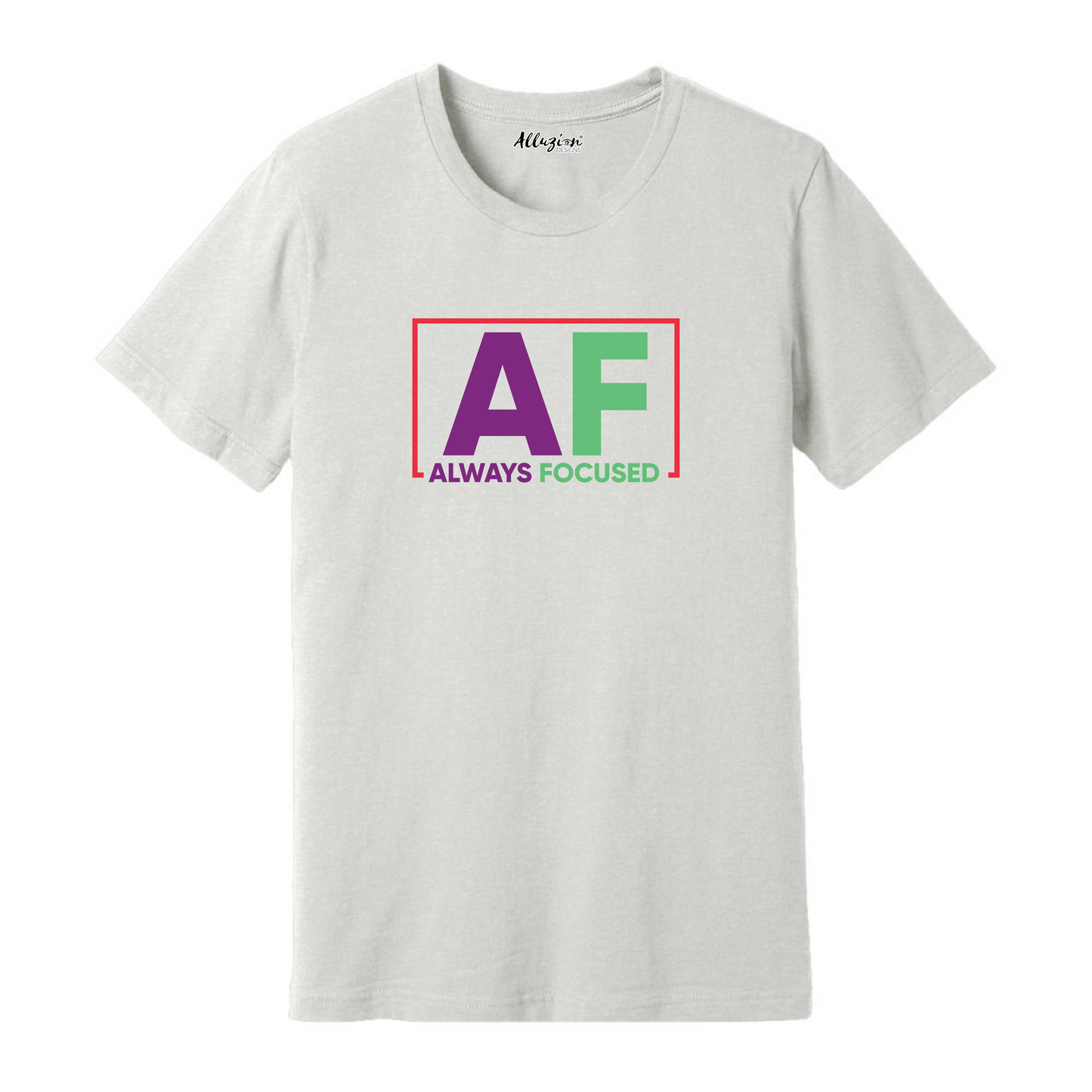 Always Focused Multicolored - Unisex T-Shirt