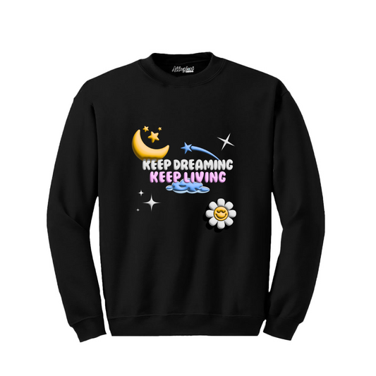 Keep Dreaming - Puff Print Crewneck Sweatshirt