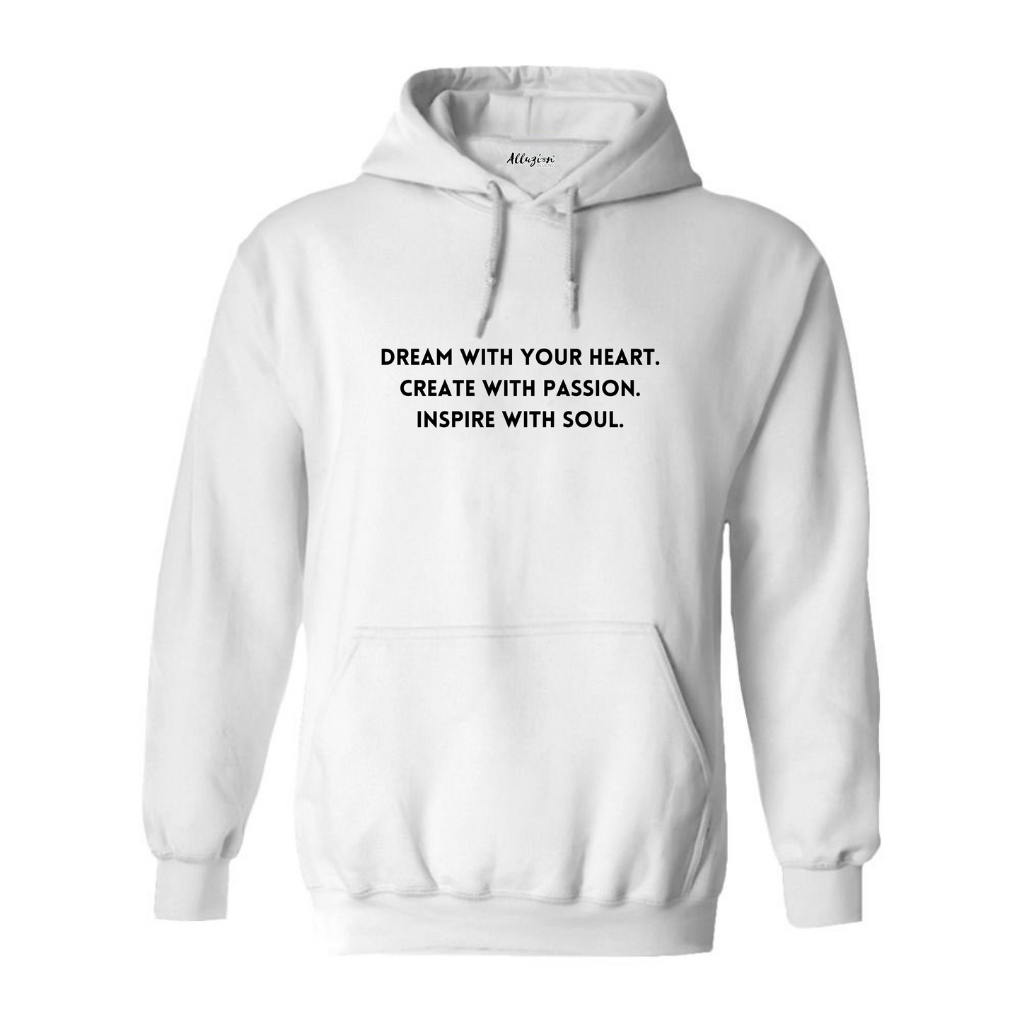 Dream With Your Heart - Gildan Hoodies