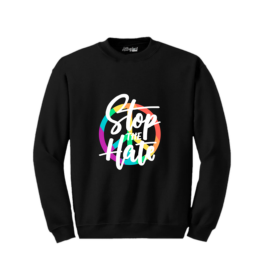 Stop The Hate - Crewneck Sweatshirt