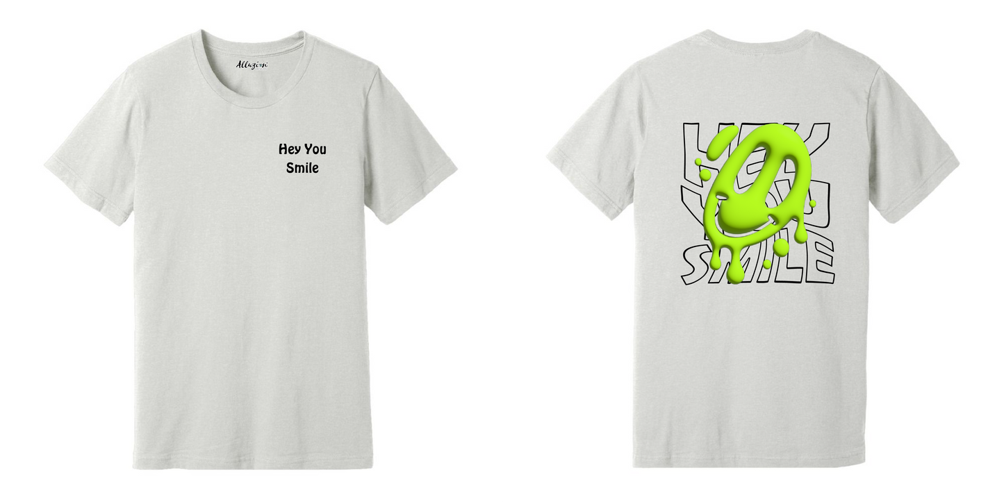 Hey You Smile - Unisex T-Shirt